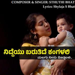 Niddeyu Barutide Kangalali Malagu Neenu Thottilali