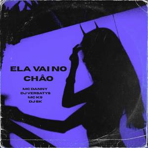 Ela Vai No Chao (remix)