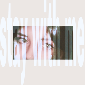 Stay with Me