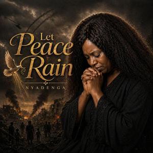 Let Peace Rain