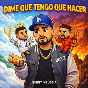 Dime que tengo que hacer