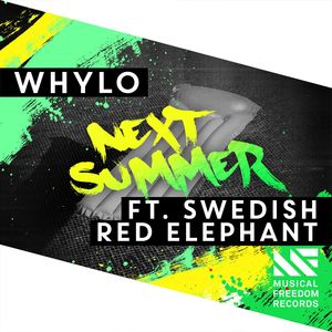 Next Summer (feat. Swedish Red Elephant) [Extended Mix]