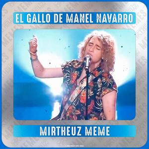 El Gallo de Manel Navarro