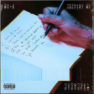 Dystopia (feat. Destiny MC)