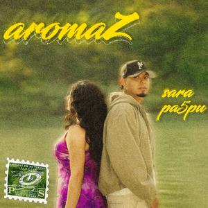 aromaZ (feat. Sara)