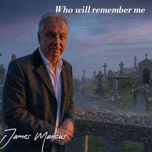 Who will remember me