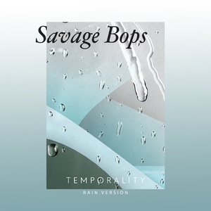 Temporality (Rain Version)