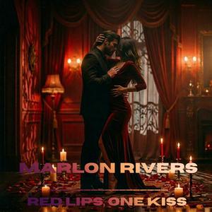 Red Lips, One Kiss