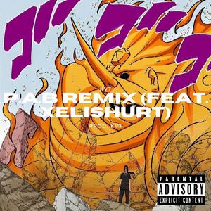 P.A.B (feat. Xelishurt) (Remix)