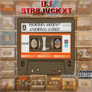 Devil Shyt (Rare Mix)