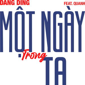 Một Ngày Trong Ta (feat. Quanh)