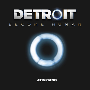 Detroit: Become Human (Main Theme) (Piano Version)