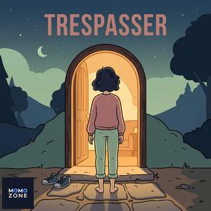 Trespasser