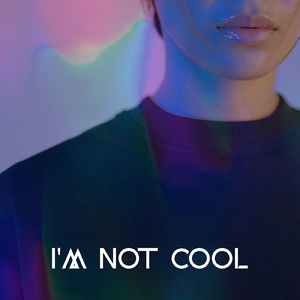 I'm Not Cool (Instrumental)