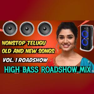 NONSTOP TELUGU SONGS (ROADSHOW MIX)