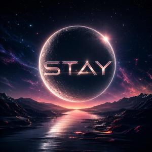 Stay