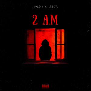 2 A.M (feat. K8B7A)