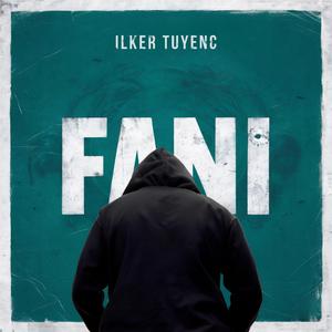 Fani (Kötülüğün Timsali)