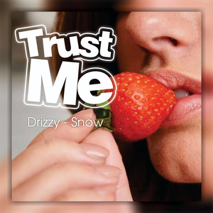 Trust Me