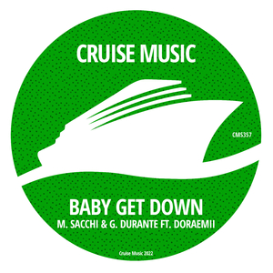 Baby Get Down (Radio Edit)