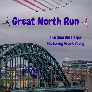 Great North Run (feat. Frank Young)