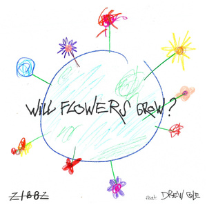 Will Flowers Grow? (Radio Single)