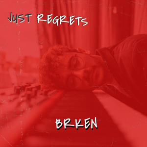 Just Regrets