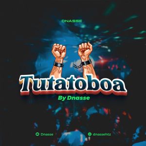 DNasse Tutatoboa