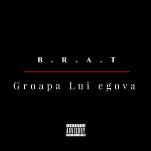 Groapa Lui Egova (Remastered)