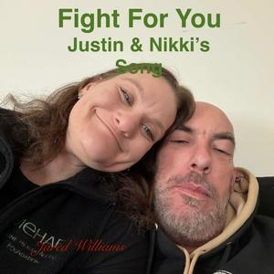Fight For You (Finished)
