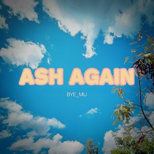 Ash Again(Piano)