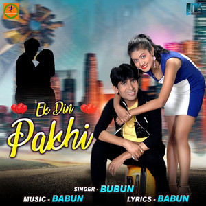 Ek Din Pakhi