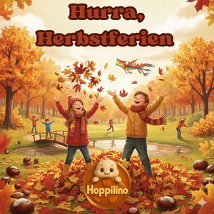 Hurra, Herbstferien