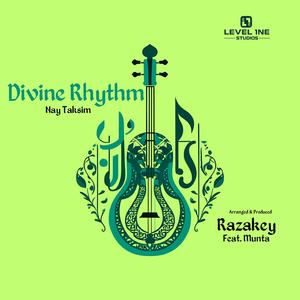 Divine Rhythm (Nay Taksim) (feat. Munta)