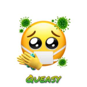 Queasy