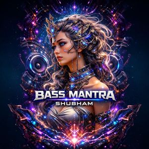 Bass Mantra