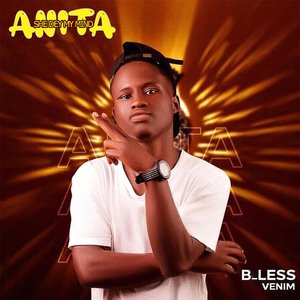 Anita (She Dey My Mind)