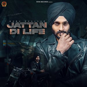 Jattan Di Life