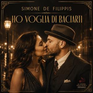 Ho voglia di baciarti
