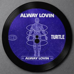 Always Lovin