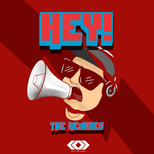 Hey! (L'BONS & Krlos Moctezuma Remix)
