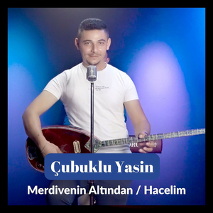 Merdivenin Altından / Hacelim