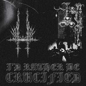 I'd Rather Be Crucified