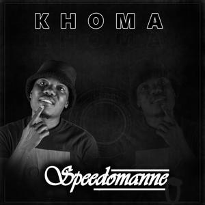 Khoma (feat. King Sisonke & Spet Error)