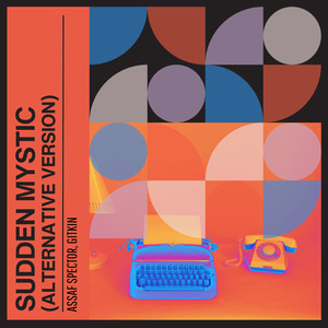 Sudden Mystic (Alternative Version)