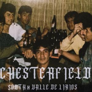 Chesterfield (feat. $outh Side & Valle de lirios)