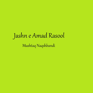 Jashn e Amad Rasool