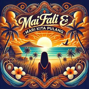 Mai Fali e (Lagu Rote)
