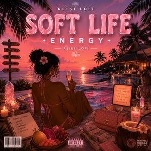 SOFT LIFE ENERGY