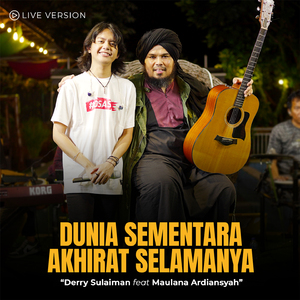 Dunia Sementara Akhirat Selamanya 2 (Live Version)